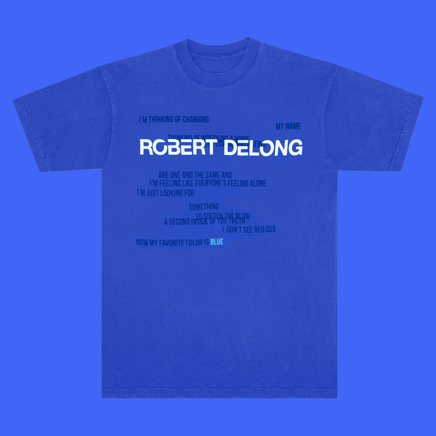 Favorite Color Is Blue Tee
